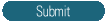 Submit
